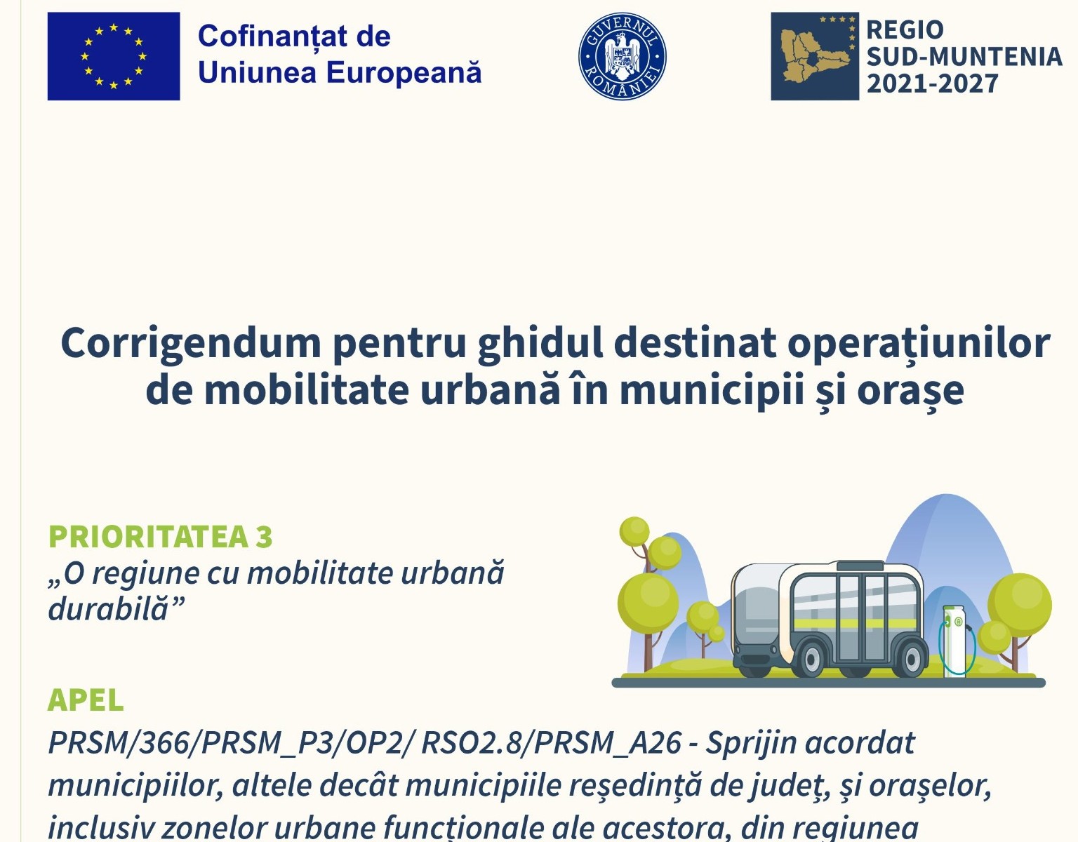 Corrigendum pentru ghidul destinat operațiunilor de mobilitate urbană în municipii, altele decât municipiile reședință de județ și orașe