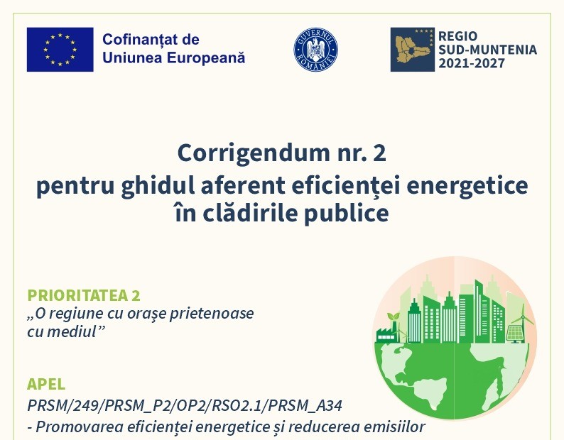 Corrigendum 2 pentru ghidul aferent investițiilor în eficientizarea energetică a clădirilor publice din regiunea Sud-Muntenia