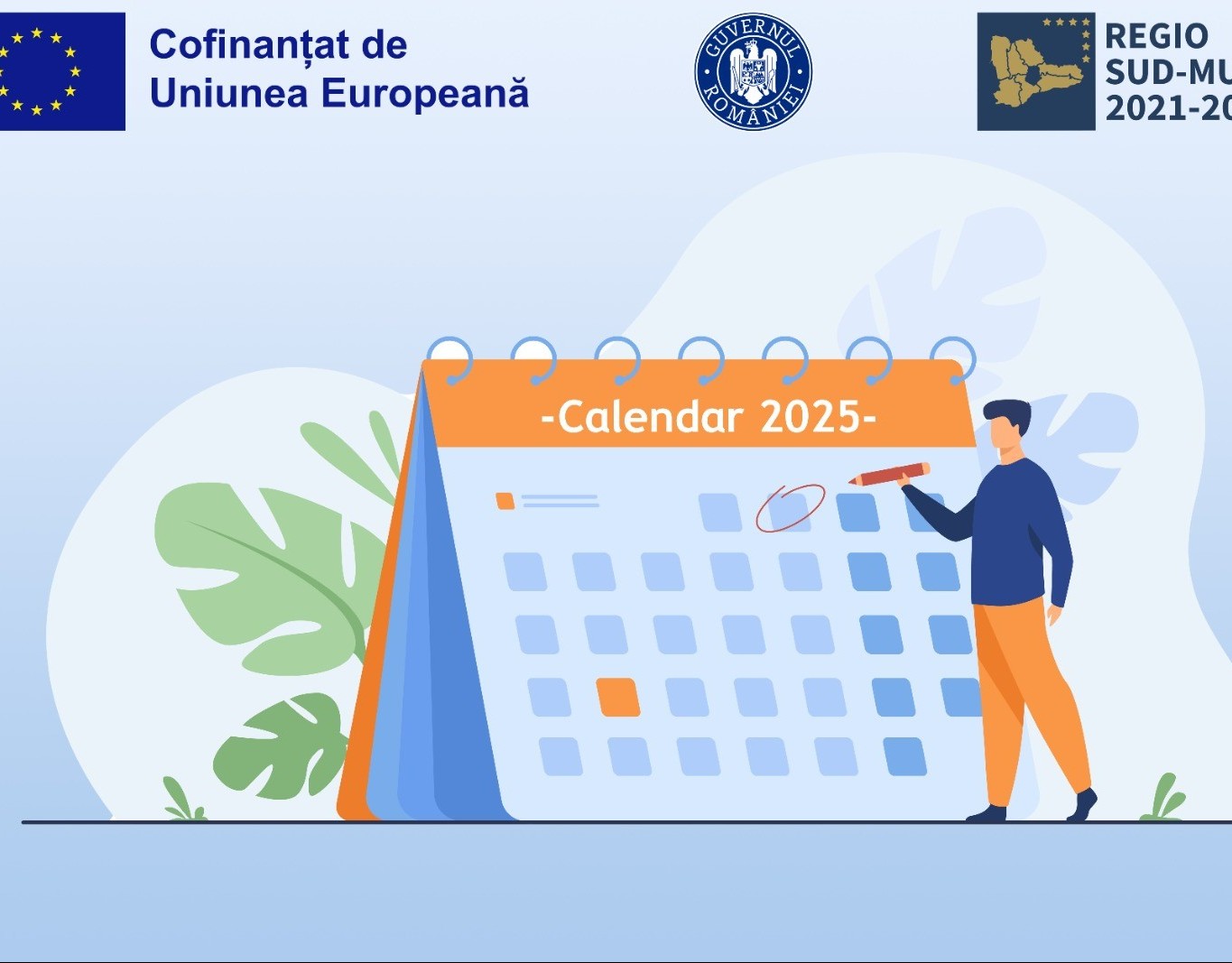 A fost publicat calendarul actualizat al apelurilor de proiecte din cadrul Programului Regional Sud-Muntenia 2021-2027