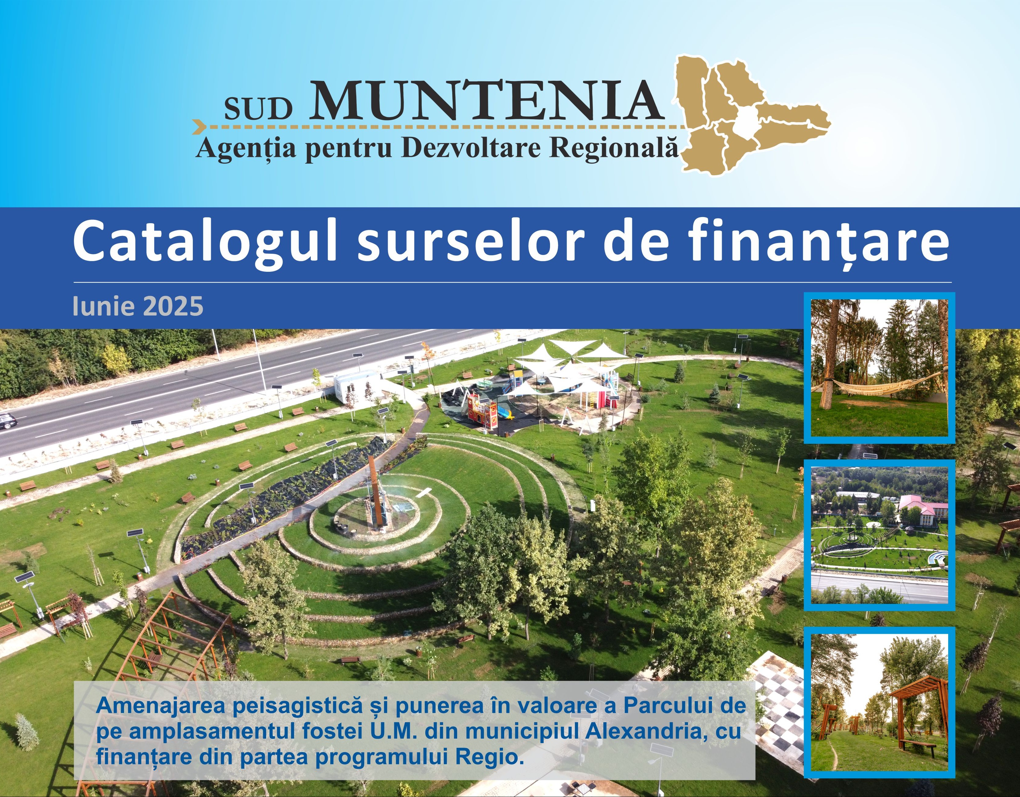Catalogul surselor de finanțare nerambursabilă pentru luna iunie