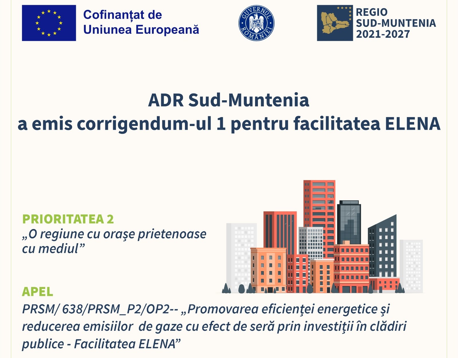 ADR Sud-Muntenia a emis corrigendum-ul 1 pentru facilitatea ELENA