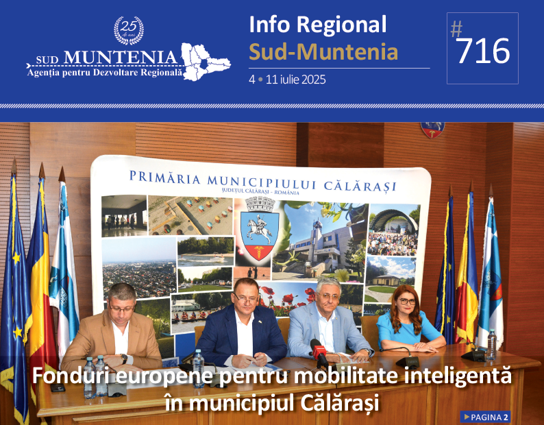 A apărut buletinul informativ Info Regional Sud-Muntenia nr. 716