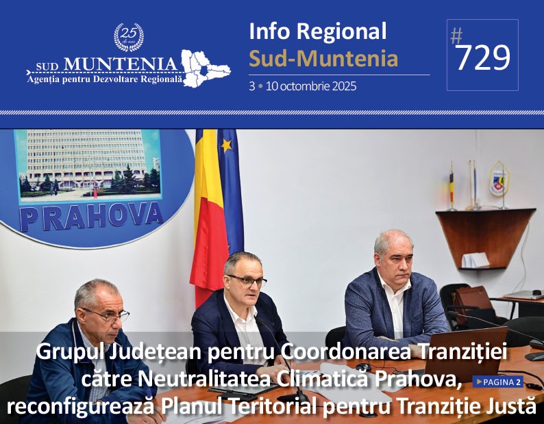 A apărut buletinul informativ Info Regional Sud-Muntenia nr. 729