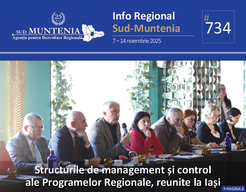 A apărut buletinul informativ Info Regional Sud-Muntenia nr. 734