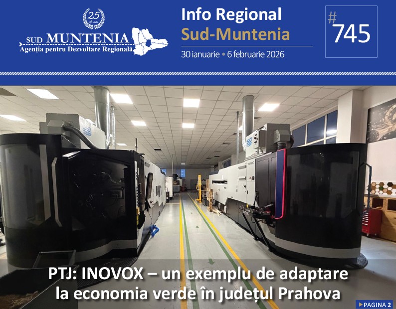 A apărut buletinul informativ Info Regional Sud-Muntenia nr. 745