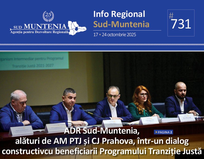 A apărut buletinul informativ Info Regional Sud-Muntenia nr. 731