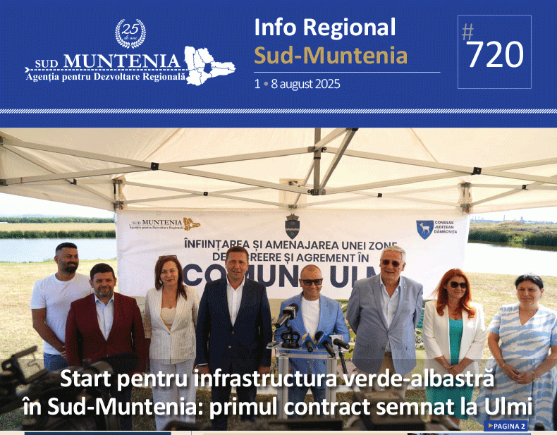 A apărut buletinul informativ Info Regional Sud-Muntenia nr. 720
