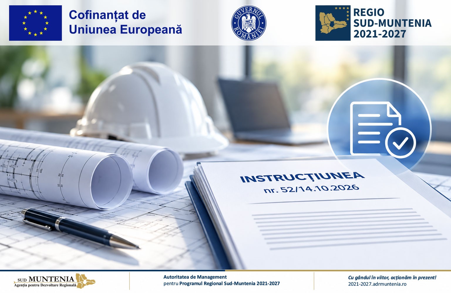 PR Sud-Muntenia 2021–2027: noi clarificări privind modificările proiectului tehnic de execuție